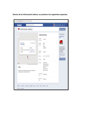 Dentro de la información básica, se pusieron los siguientes aspectos.

 