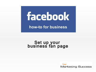 Set up your  business fan page how-to for business 