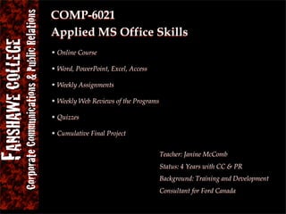 Fanshawe CC & PR Orientation 08