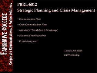 Fanshawe CC & PR Orientation 08