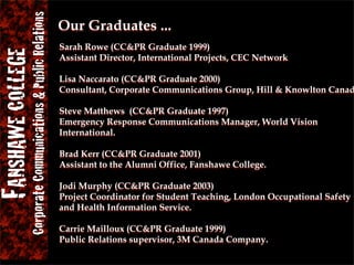 Fanshawe CC & PR Orientation 08