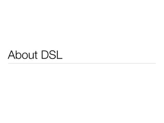 About DSL
 