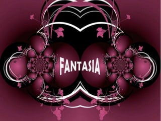 Fantasia (Video)