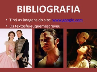 BIBLIOGRAFIATirei as imagens do site: www.google.comOs textosfuieuquemescreveu