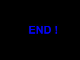 END !
 