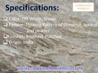 Fantasy brown marble in india