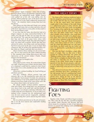 crate labeled “Apple Computer,” whose bill of lading,
in a clear plastic pouch, specified that a half-dozen Mac
Powerbooks lay undisturbed inside. Middle Eastern
coins spilled out of the roll, some falling onto the
ground. Allison picked up a few of the freed coins and
turned them over in her hand, temporarily mesmerized.
“Pretty,” she remarked, before tossing them back into
the drawer.
Then Allison saw that John and Claude were staring
at a small gold statue that sat alone and above the rest
of the lucre. It perched on a stone pillar of what could’ve
been ancient Roman origin.
It was clear that the statue described the body of a
dragon rampant, its wings outstretched behind it. Or
rather, one wing did. Its other one was long since bro-
ken off and lost. The same fate had befallen one of its
four legs and both of the great horns whose stubs
remained on the dragon’s head. The gold of the dragon’s
body was pitted and scratched. Details that had once
adorned its surface, describing scales and musculature,
had been worn away by the ages. It was no larger than
a housecat. Still, for all the wear and deterioration, nei-
ther John nor Claude could take their eyes from it.
Allison looked at them, looking at it, for several min-
utes. The two men stared at the statue without touching
it. She remained silent, letting them process their own
impressions of the ancient artifact. Finally, Claude
turned to his broodsister.
This was ours, he thought to her.
She nodded.
John jerked to look at them. He realized that Claude
was right. It had been part of their ancient hoard. Part
of a communal wealth held in common by their brood.
Part of their lives in the antediluvian days that all three
dreamed of.
Allison just continued nodding, her head bobbing up
and down, gravely.
And then, suddenly, Allison yawned, long and
intensely, like a cat. She stretched her arms above her
and rolled her head around. I’m tired, she announced,
and climbed up on top of the platform that the high-def
plasma screen boxes made in the center of the room. She
was asleep almost before she had lain down.
The abrupt slumber seemed somehow natural to
John and Claude. Even though their eyes and thoughts
were drawn back to the small idol, and the flashes of
memory that it was already awakening within them, they
couldn’t help but yawn themselves. It was as if the accu-
mulated riches crammed into the underground vault
were the most potent narcotic imaginable, simultane-
ously invigorating their spirits and moving their bodies
to rest.
The two of them sprawled out on the pile of treasure,
like it was the most natural and comfortable bedding
they’d ever felt.
FIGHTING
FOES
Together, John, Claude, and Allison began to remem-
ber. Then came the day that they remembered fighting
one another. John’s draconic self, Revenin, had been
driven insane by corruption, by taint. It had taken bru-
tal force to restrain him and long weeks of mental com-
munication to restore him.
11
INTRODUCTION
THE GREAT ENEMY
The Hopis of the American southwest believe
that this planet has passed through several differ-
ent “worlds.” The first, they say, was destroyed by
fire. As the fire raged above, their ancestors
sought solace in the embrace of the earth, hiding
in a subterranean place of safety until the fire
passed. The end of the next world was heralded
by a “twisting of the wind in the sky, a pulling of
the waves across the land, when rivers reversed
their flow and nature undid itself.” These and
other climatic events describe what could have
been the symptoms of a shift in the planet’s mag-
netic poles. Once more, the ancestors of the Hopi
are said to have retreated to the underworld, liv-
ing there for the “long wait” (likely whole gener-
ations, rather than a matter of weeks or months)
until the world had calmed and was safe again.
And finally, the third world, the one before our
own, was destroyed by a great flood that covered
all the land.
This time the Hopi’s forefathers sought other
means of escape. They say that some of them
escaped by sealing themselves into plants and
“floating in these hollow reeds upon the ocean.”
This is likely a metaphor for ship-building, but the
tale makes it clear that very few survived the
passing of this world. Which brings to bear the
question of why they did not attempt to seek safe-
ty in the subterranean world that had housed their
people so effectively in the previous two times of
trouble.
They did not do so because this time, there was
already something down there. Something terri-
ble, and ancient, and evil; something that would
wait while all the greater races of the mythic age
passed away, biding its time in the abysses
beneath the earth. They were the Oqalay’ta in the
Hopi tongue, or Those Who Dwell Below.
 