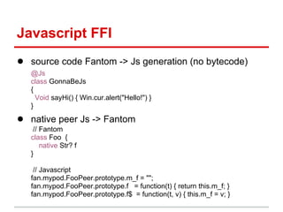 Fantom - Programming Language for JVM, CLR, and Javascript | PPT