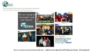 Foresight Careers: A Guide to Doing Strategic Foresight | PPTX