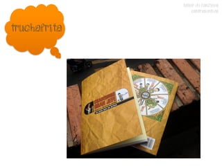 TALLER DE FANZINES
                   CONTRASENTIDO


Truchafrita
 