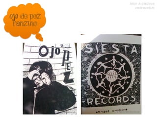TALLER DE FANZINES
                  CONTRASENTIDO

Ojo de pez
 fanzine
 