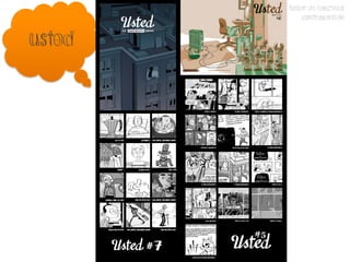 TALLER DE FANZINES
             CONTRASENTIDO


usted
 