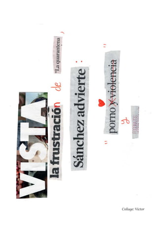 Collage: Víctor
 