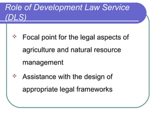FAO’S Development Law Service. Law and Development at FAO | PPT
