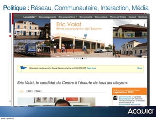 Politique : Réseau, Communautaire, Interaction, Média




jeudi 5 juillet 12
 