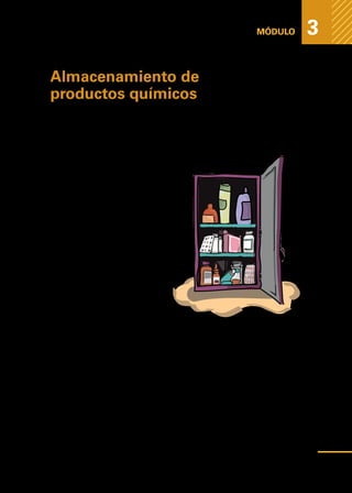 Medidas
higiénicas
para
prevenir
la
contaminación
de
los
alimentos
MÓDULO 3
Almacenamiento de
productos químicos
Esta área debe destinarse al almacenamiento de los productos químicos utili-
zados para la limpieza y desinfección de los equipos y utensilios de trabajo, así
como para guardar los elementos para la higiene del establecimiento.
Por lo tanto, este sector debe estar
separado del área de almacena-
miento de alimentos, y tendrá que
ser mantenido en condiciones de
buena limpieza, ordenado, con los
productos etiquetados, y en algu-
nos casos, guardados en lugares
bajo llave.
Nunca se deberán usar embalajes
vacíos de alimentos para almace-
nar productos químicos así como
tampoco nunca se almacenarán ali-
mentos en envases vacíos de pro-
ductos químicos. Una confusión en
este sentido, puede ocasionar fácil-
mente una grave intoxicación.
49
 