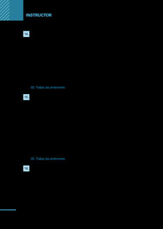 Manual
para
manipuladores
de
alimentos
92
Instructor
14.	 Independientemente la enfermedad que se presente, las ETA tienden
a tener en común los siguientes síntomas:
I.	 Dolor de estómago;
II.	 Vómitos, y
III.	Diarrea.
Alternativas:
(1)	 Solo I
(2)	 Solo II
(3)	 Solo III
(4)	 I y III
(5)	 Todas las anteriores.
15.	 Las reglas básicas que debe cumplir un manipulador de alimentos
al momento de trabajar, son las siguientes:
I.	 Optimo estado de salud.
II.	 Higiene personal (que involucra: correcto lavado de manos, duchas
antes de ir a trabajar, cortarse las uñas y mantener las uñas cortas y
limpias, entre otras.)
III.	 Vestimenta apropiada.
Alternativas:
(1)	 Solo I
(2)	 Solo II
(3)	 Solo III
(4)	 I y III
(5)	 Todas las anteriores.
16.	 De las alternativas expresadas a continuación, qué hábitos son
deseables en los manipuladores de alimentos.
I.	 Hurgarse o rascarse la nariz, la boca, el cabello, las orejas, granos,
heridas, quemaduras, etc.
II.	 Usar anillos, pulseras, aros, relojes, u otro elemento.
III.	 Manipular alimentos con las manos y no con utensilios.
IV.	 Utilizar siempre agua limpia y jabón.
V.	 Utilizar vestimenta como paño para limpiar o secar.
 