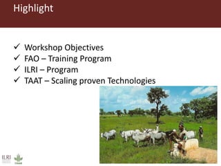 Training Workshop and Capacity Building on Proven Livestock Technology in Eastern Africa