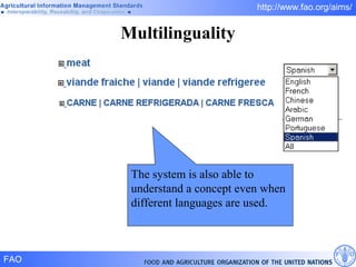 Multilinguality The system is also able to understand a concept even when different languages are used. 