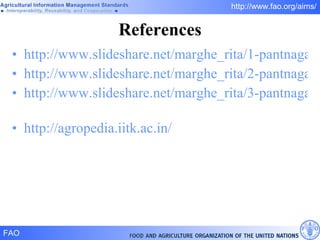 References http://www.slideshare.net/marghe_rita/1-pantnagar http://www.slideshare.net/marghe_rita/2-pantnagar-w-guidelines http://www.slideshare.net/marghe_rita/3-pantnagar-w-exercices   http://agropedia.iitk.ac.in/   