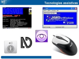 Tecnologias assistivas
 