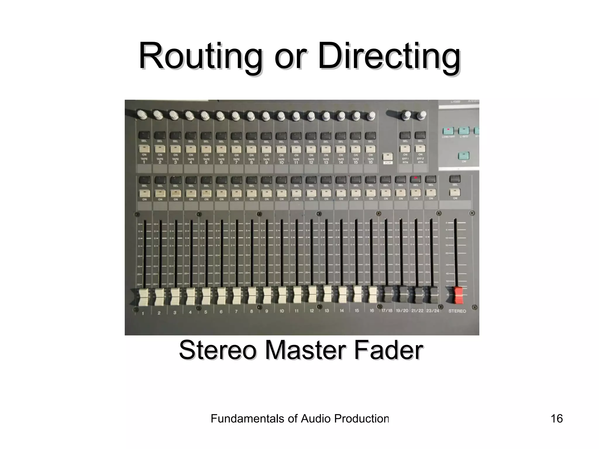 Routing or Directing Stereo Master Fader  