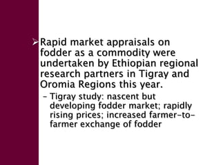 Enhancing livelihoods of poor livestock keepers through increasing use of fodder: Ethiopia Report on Output 1 - Mechanisms for strengthening and/or establishing multi-stakeholder alliances that enable scaling up and out of fodder technologies
