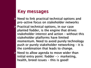 Enhancing livelihoods of poor livestock keepers through increasing use of fodder: Ethiopia Report on Output 1 - Mechanisms for strengthening and/or establishing multi-stakeholder alliances that enable scaling up and out of fodder technologies