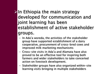 Enhancing livelihoods of poor livestock keepers through increasing use of fodder: Ethiopia Report on Output 3 - Enhanced capacity of project partners to experiment with and use fodder innovations through communication, technical information & training