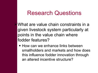Enhancing livelihoods of poor livestock keepers through increasing use of fodder: Project Overview