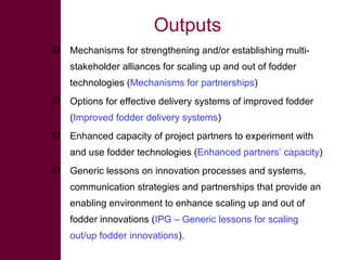 Enhancing livelihoods of poor livestock keepers through increasing use of fodder: Project Overview