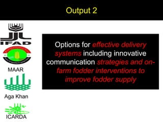 Enhancing livelihoods of poor livestock keepers through increasing use of fodder: Syria Report on Project Output 2  - Options for effective delivery systems  including innovative communication strategies  and on-farm fodder interventions to improve fodder