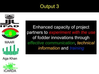 Enhancing livelihoods of poor livestock keepers through increasing use of fodder: Syria Report on Project Output 3 - Enhanced capacity of project partners  to experiment with the use of fodder innovations  through effective communication, technical inform