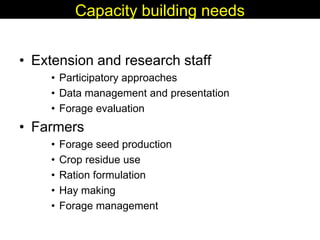 Enhancing livelihoods of poor livestock keepers through increasing use of fodder: Syria Report on Project Output 3 - Enhanced capacity of project partners  to experiment with the use of fodder innovations  through effective communication, technical inform