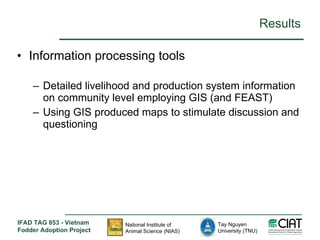 Enhancing livelihoods of poor livestock keepers through increasing use of fodder: Vietnam Report on Project Output 1 - Mechanisms for strengthening and/or establishing multi-stakeholder alliances that enable scaling up and out of fodder technologies