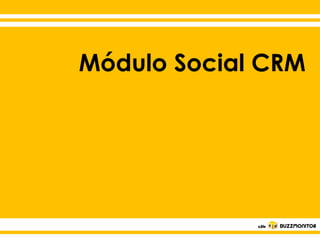 Módulo Social CRM
Clique em Settings e depois clique em “revoke
access” abaixo da sua foto de perfil do Facebook
e/ou Twitter.

Clique para editar o estilo do
subtítulo mestre

 