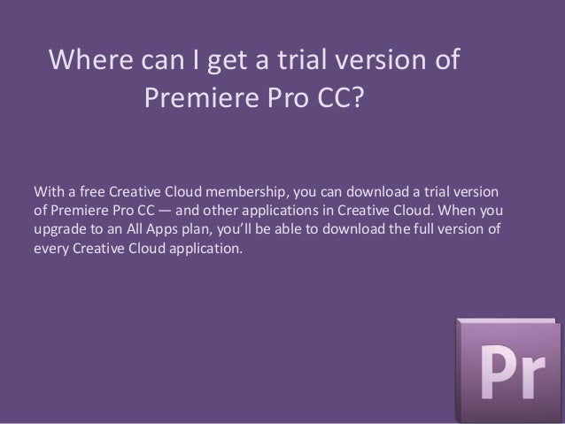 adobe premiere pro cs4 download free trial adobe premiere pro cs4 download free trial
