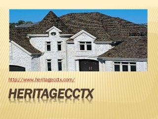 HERITAGECCTX
http://www.heritagecctx.com/
 