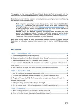 2 / 5
The purpose of this document of Frequent Asked Questions (FAQ) is to assist with the
interpretation of the different...