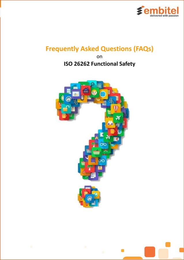 Frequently Asked Question (FAQ's) on ISO 26262 Functional Safety