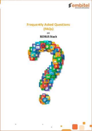 Frequently Asked Questions
(FAQs)
on
ISOBUS Stack
 