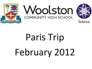 Paris Trip February 2012 