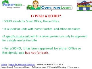 Join us | Login for Financial Advisors | SMS us at +65 – 9782 - 8606
Home Loan | Commercial Loan | Refinance Loan | *Finan...