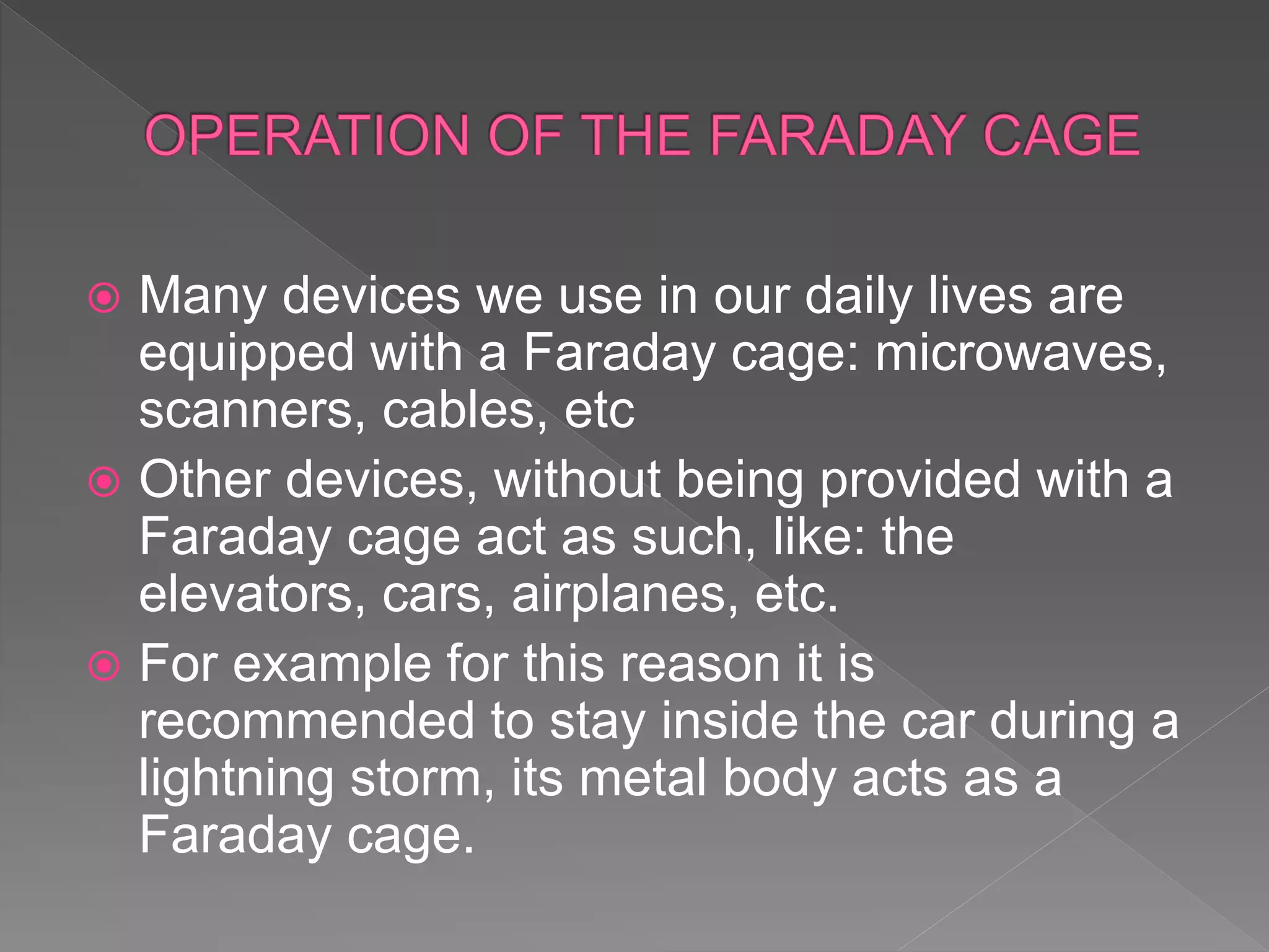 Faraday cage | PPTX