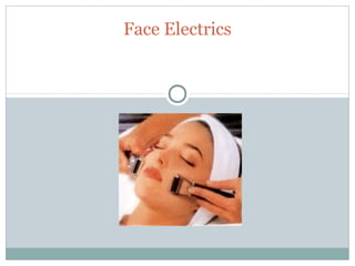 Face Electrics
 