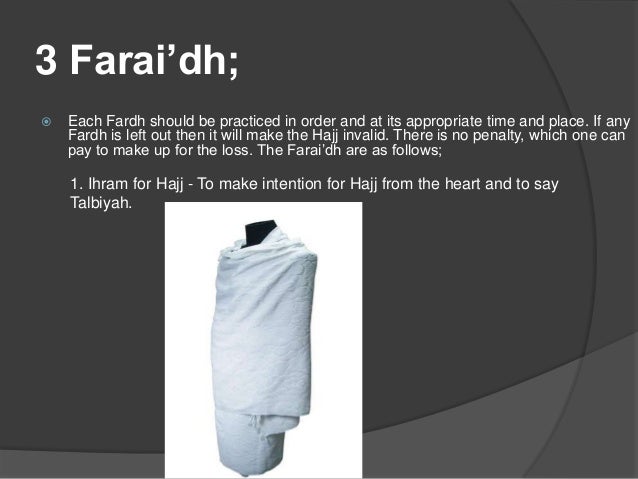 Farai'dh & wajibaat of hajj