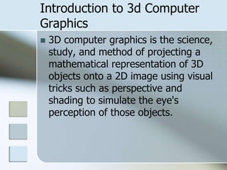 3D Graphics & Rendering in Computer Graphics | PPTX