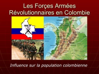 Les Forçes Armées Révolutionnaires en Colombie ,[object Object]