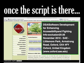 once the script is there...
Imagine a visually
impaired user...
 