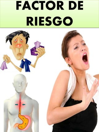 FACTOR DE
RIESGO
 
